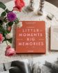 Slika FOTO ALBUM LITTLE MOMENTS, BIG MEMORIES, ORANGE PRINTWORKS